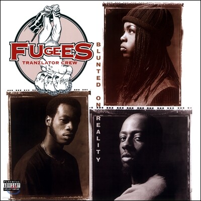 Fugees — 1집 Blunted On Reality 앨범 커버