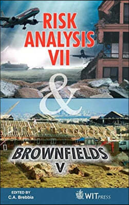 Risk Analysis VII: Simulation and Hazard Mitigation; & Brownfields V: Prevention, Assessment, Rehabilitation and Development of Brownfiel
