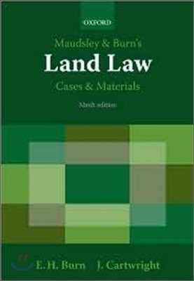 Maudsley & Burn's Land Law Cases and Materials