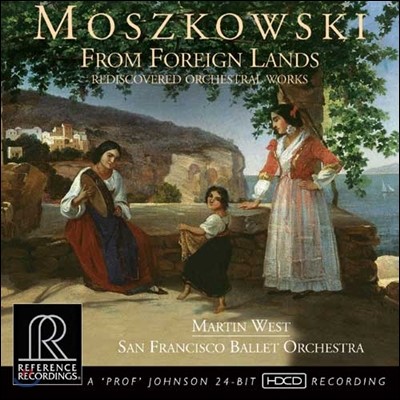 Martin West 모슈코프스키: 관현악 작품집 (Moritz Moszkowski: From Foreign Lands - Rediscovered Orchestral Works)