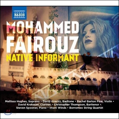 모하메드 페어루즈: 바이올린 독주 소나타 '네이티브 인포먼트' 외 (Mohammed Fairouz: Native Informant)