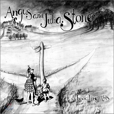 Angus & Julia Stone (앵거스 앤 줄리아 스톤) - A Book Like This