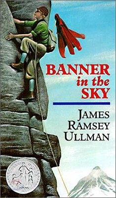 Banner in the Sky: A Newbery Honor Award Winner