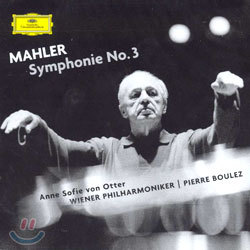 Pierre Boulez :  3 (Gustav Mahler: Symphony No. 3 in D minor)