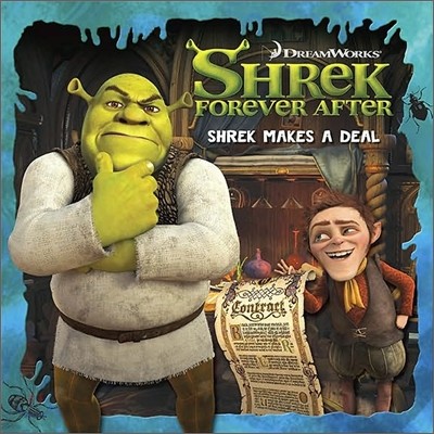 Shrek Forever After : Shrek Makes a Deal