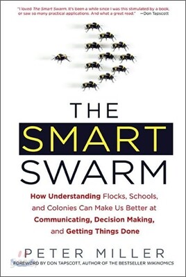 The Smart Swarm