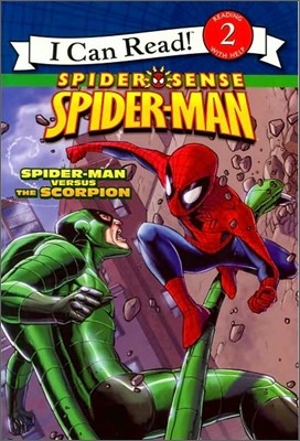 [I Can Read] Level 2 : Spider-Man Versus the Scorpion