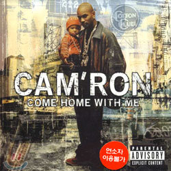 Cam'ron - Come Home With Me