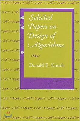 Selected Papers on Design of Algorithms: Volume 191