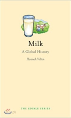 Milk: A Global History
