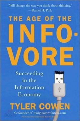The Age of the Infovore