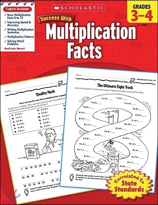 Scholastic Success with Multiplication Facts: Grades 3-4 Workbook