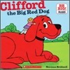Clifford the Big Red Dog (Classic Storybook)
