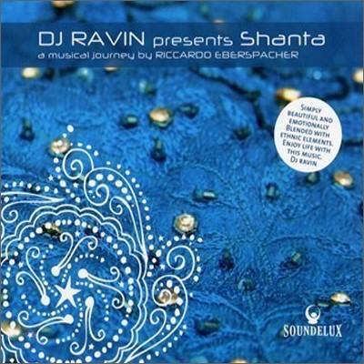 DJ Ravin, Riccardo Eberspacher - DJ Ravin Presents Shanta