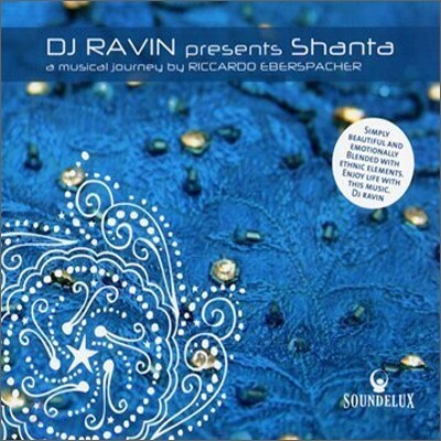 DJ Ravin, Riccardo Eberspacher - DJ Ravin Presents Shanta