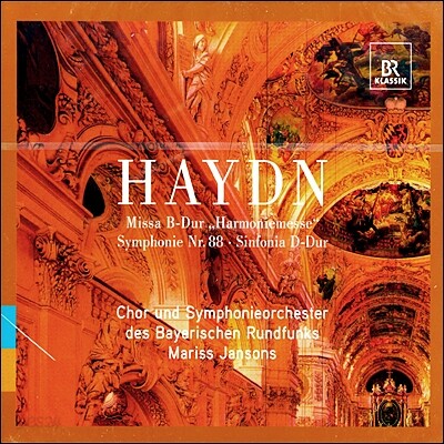 Mariss Jansons 하이든: 하모니 미사, 교향곡 88번, 신포니아 - 마리스 얀손스 (Haydn : Harmoniemesse, Symphony No.88)