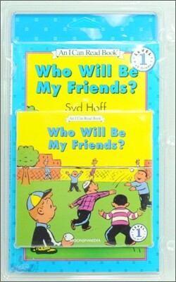 [I Can Read] Level 1-21 : Who Will Be My Friends? (Book & CD)