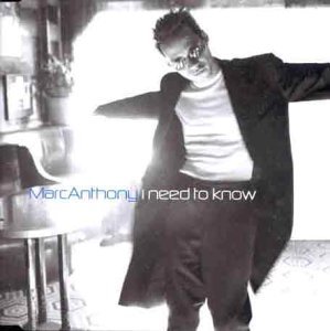 Marc Anthony I Need to Know [CD 1]  Single