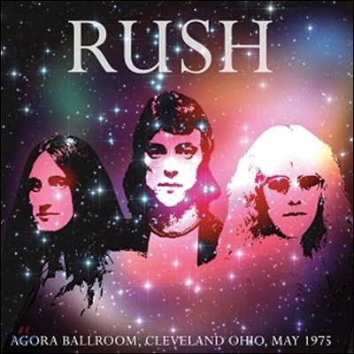 Rush (러쉬) - Agora Ballroom: Cleveland Ohio May 1975 [그레이 컬러 한정 LP]