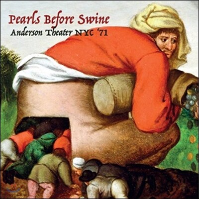 Pearls Before Swine (펄스 비포 스와인) - Anderson Theater NYC '71
