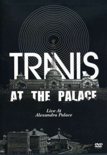 Travis: At The Palace - Live At Alexandra Palace [DVD] [2003] 