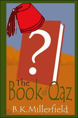 The Book of Qaz: The First Org World Novel
