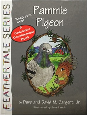 Pammie Pigeon: Keep Your Cool #12