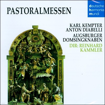Kempter, Diabelli : Pastoralmessen - Augsburger Domsingknaben