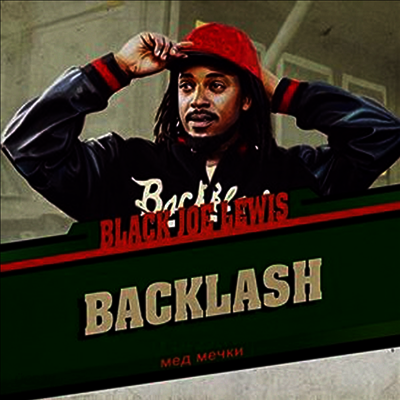 Black Joe Lewis & The Honeybears - Backlash (MP3 Download)(LP)