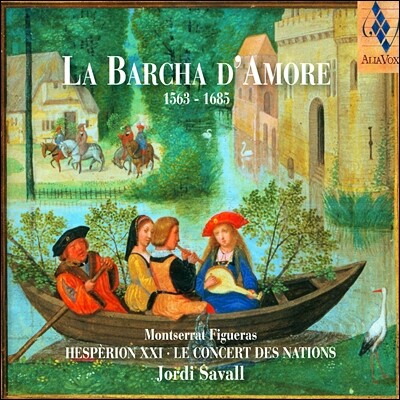 Jordi Savall 알리아복스 10주년 기념 사랑노래 명곡선 (La Barcha D`amore 1563-1685)