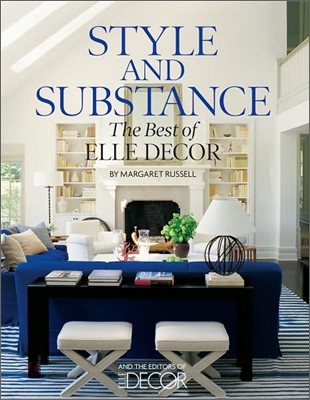 Style and Substance : The Best of Elle Decor