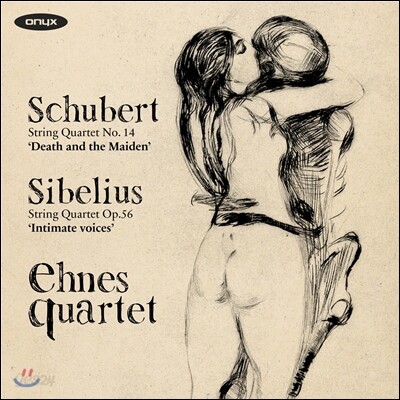 Ehnes Quartet 슈베르트: 현악사중주 14 '죽음과 소녀' / 시벨리우스: 내밀한 목소리 (Schubert: String Quartet Death and the Maiden / Sibelius: Intimate Voices) 에네스 콰르텟, 리처드 용재 오닐