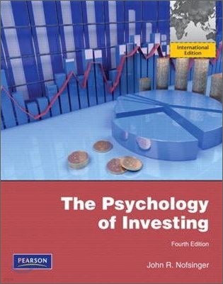 Psychology of Investing, 4/E