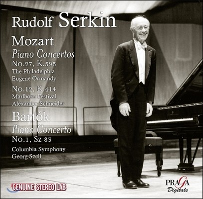 Rudolf Serkin 모차르트: 피아노 협주곡 27번, 12번 / 바르톡: 협주곡 1번 (Mozart: Piano Concertos K.595, K.414 / Bartok: Concerto Sz.83) 루돌프 제르킨, 유진 오먼디, 조지 쉘