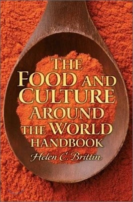 The Food and Culture Around the World Handbook