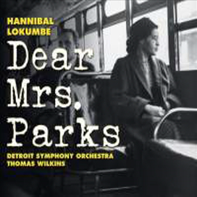  :  ̼ Ž (Lokumbe : Dear Mrs Parks)(CD) - Thomas Wilkins