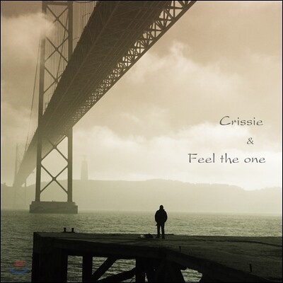 크리시앤 필더원 (Crissie & feel the one) - Crissie & Feel The One