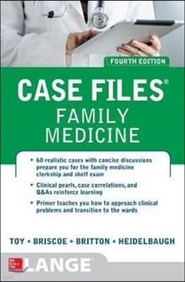 Case Files Family Medicine, 4/e