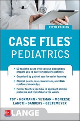 Case Files Pediatrics, 5/E