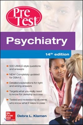 Psychiatry PreTest Self-Assessment And Review, 14/e