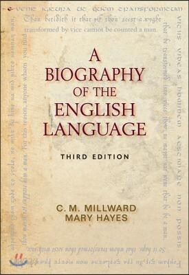 A Biography of the English Language