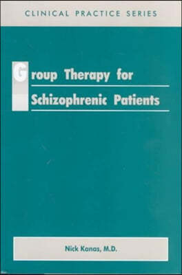 Group Therapy for Schizophrenic Patients