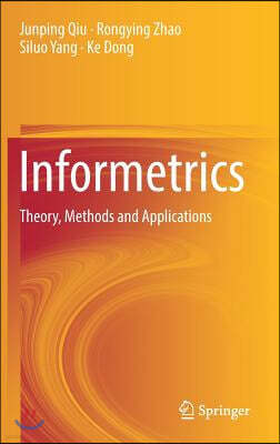 Informetrics: Theory, Methods and Applications