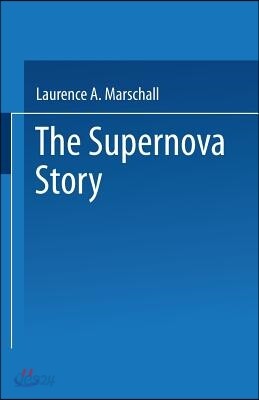 The Supernova Story