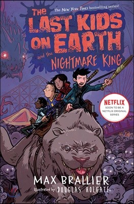 Last Kids on Earth #3 : The Nightmare King