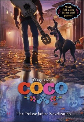 Disney Pixar Coco : The Deluxe Junior Novelization