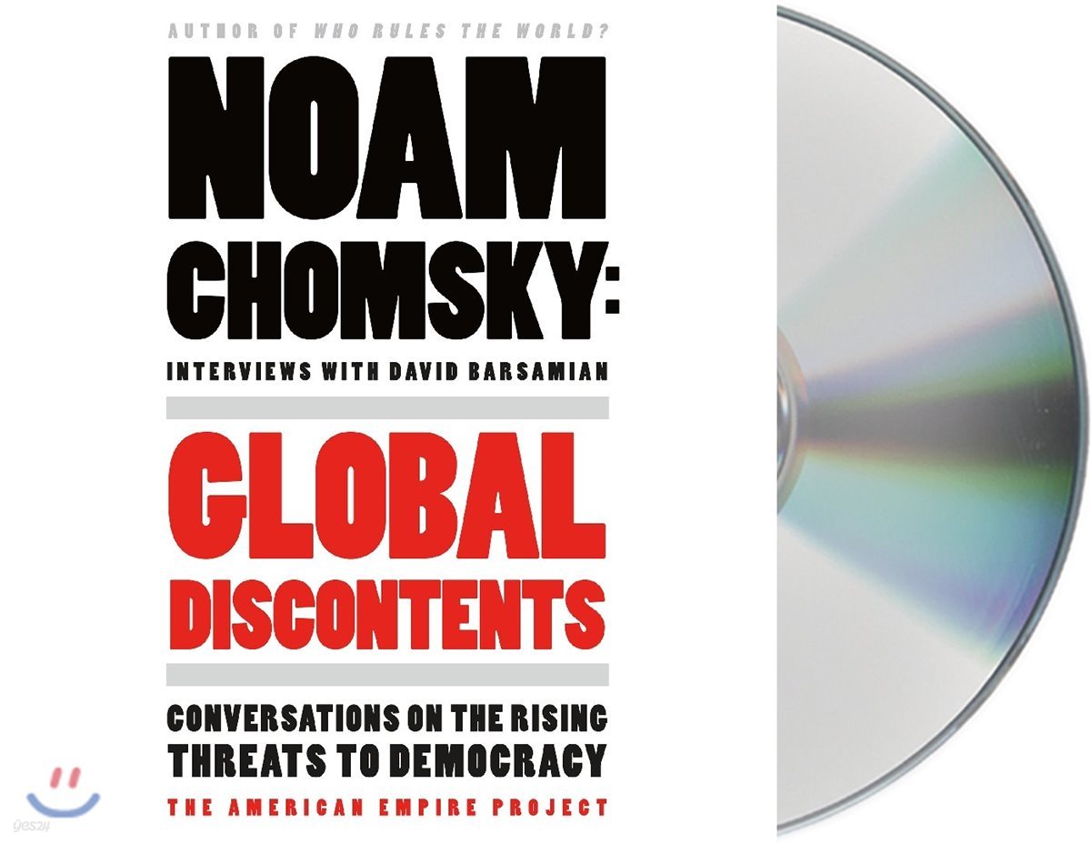 Global Discontents: Conversations on the Rising Threats to Democracy