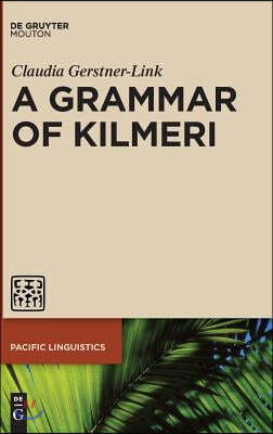 A Grammar of Kilmeri