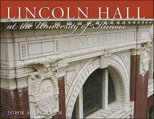 Lincoln Hall at the University of Illinois