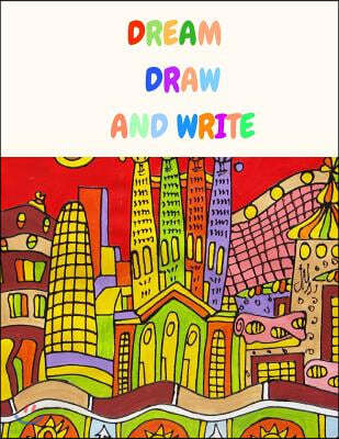 Dream Draw and Write